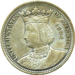 ¼ Dollar "Isabella Quarter" (Columbian Exposition Commemorative)