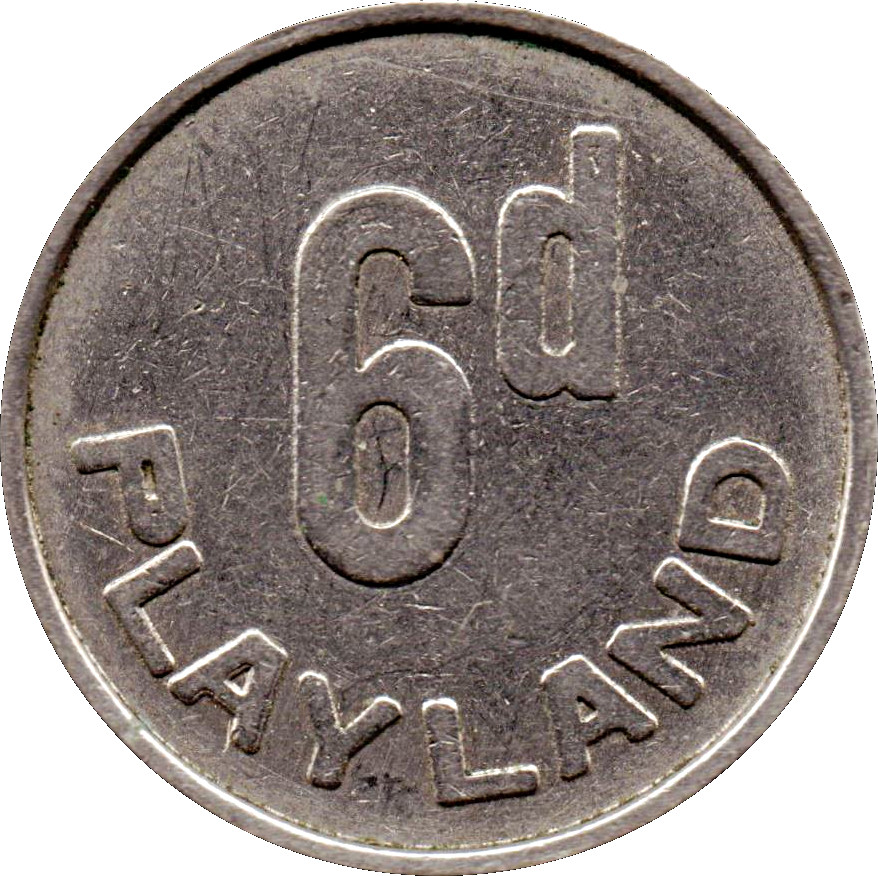 6 Pence - Playland obverse