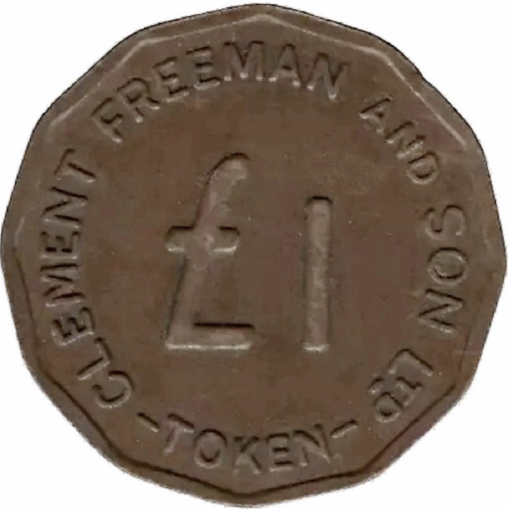 Token - 1 Pound Clement Freeman And Son Ltd. obverse