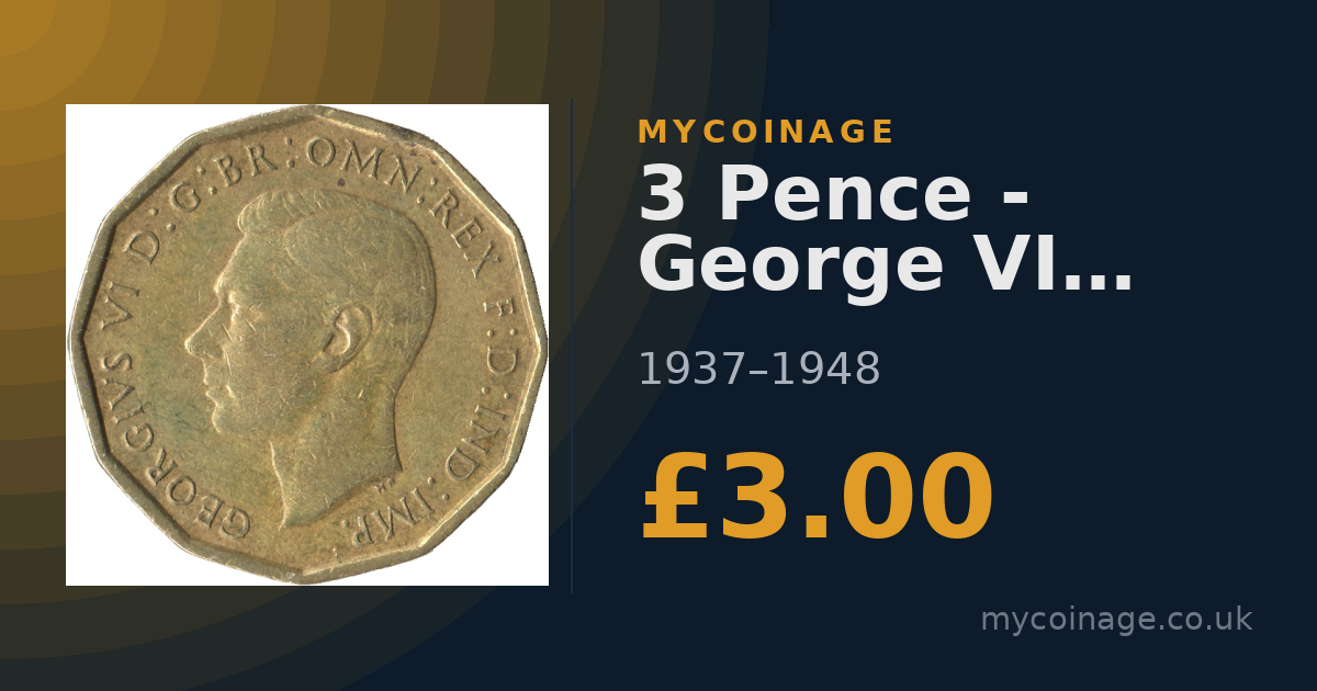3 Pence - George VI with 'IND:IMP' (1937) Value | MyCoinage